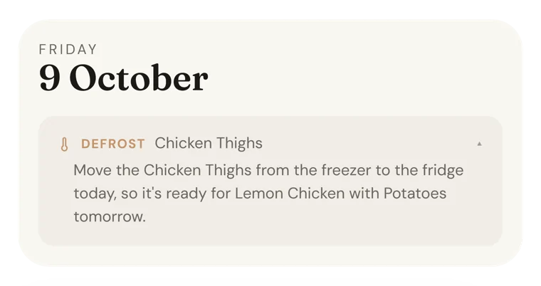 Friday 9 October in the planner: defrost Chicken Thighs, move them from the freezer to the fridge today, so they're ready for Lemon Chicken with Potatoes tomorrow
